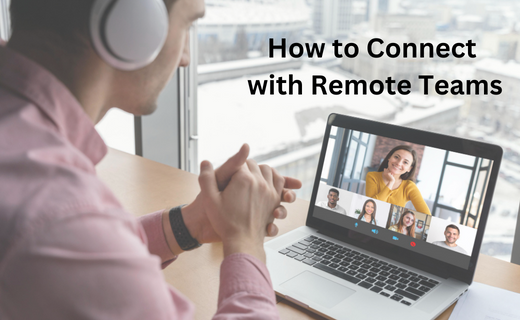 How to Connect with Remote Teams_503.png